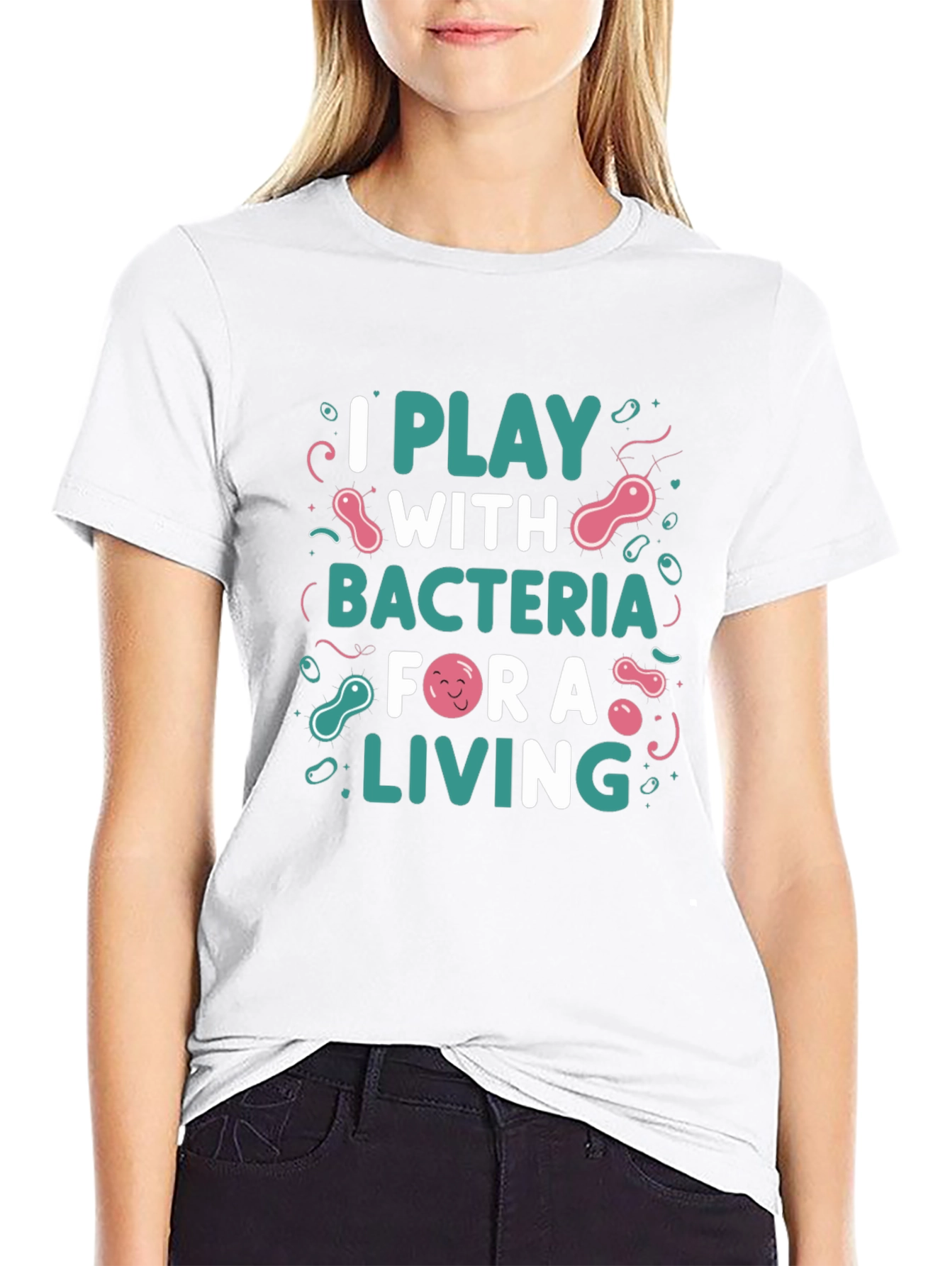 I Play with Bacteria T-Shirt