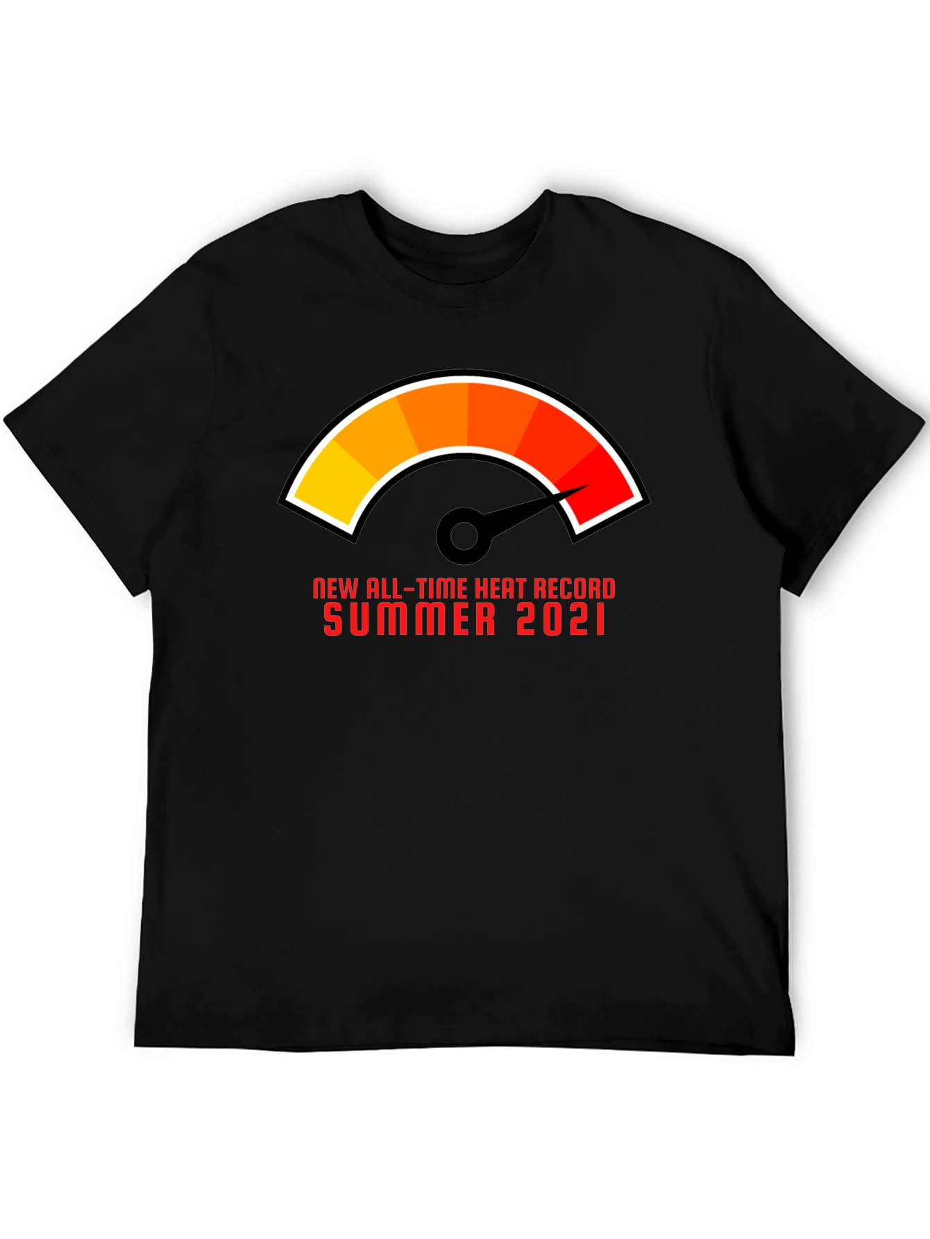 All-Time Heat Record Summer 2021 T-Shirt