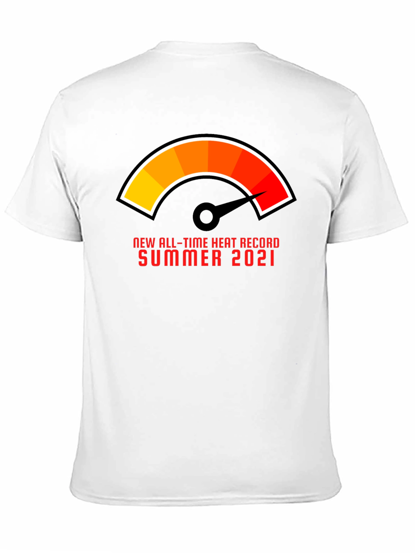 All-Time Heat Record Summer 2021 T-Shirt