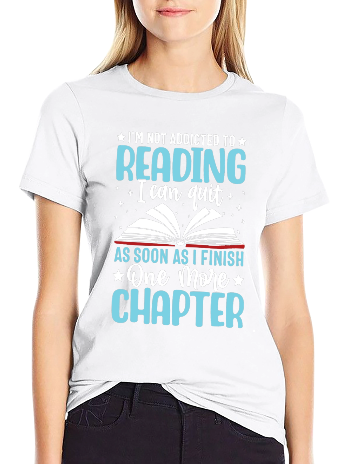 Reading Addict T-Shirt - One More Chapter