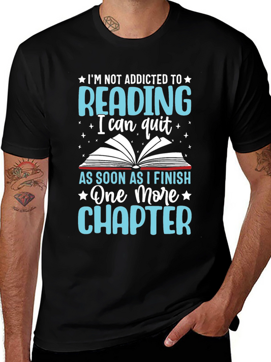 Reading Addict T-Shirt - One More Chapter