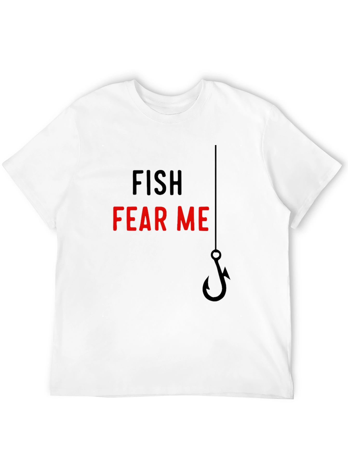 Fish Fear Me T-Shirt - Angler Humor Tee