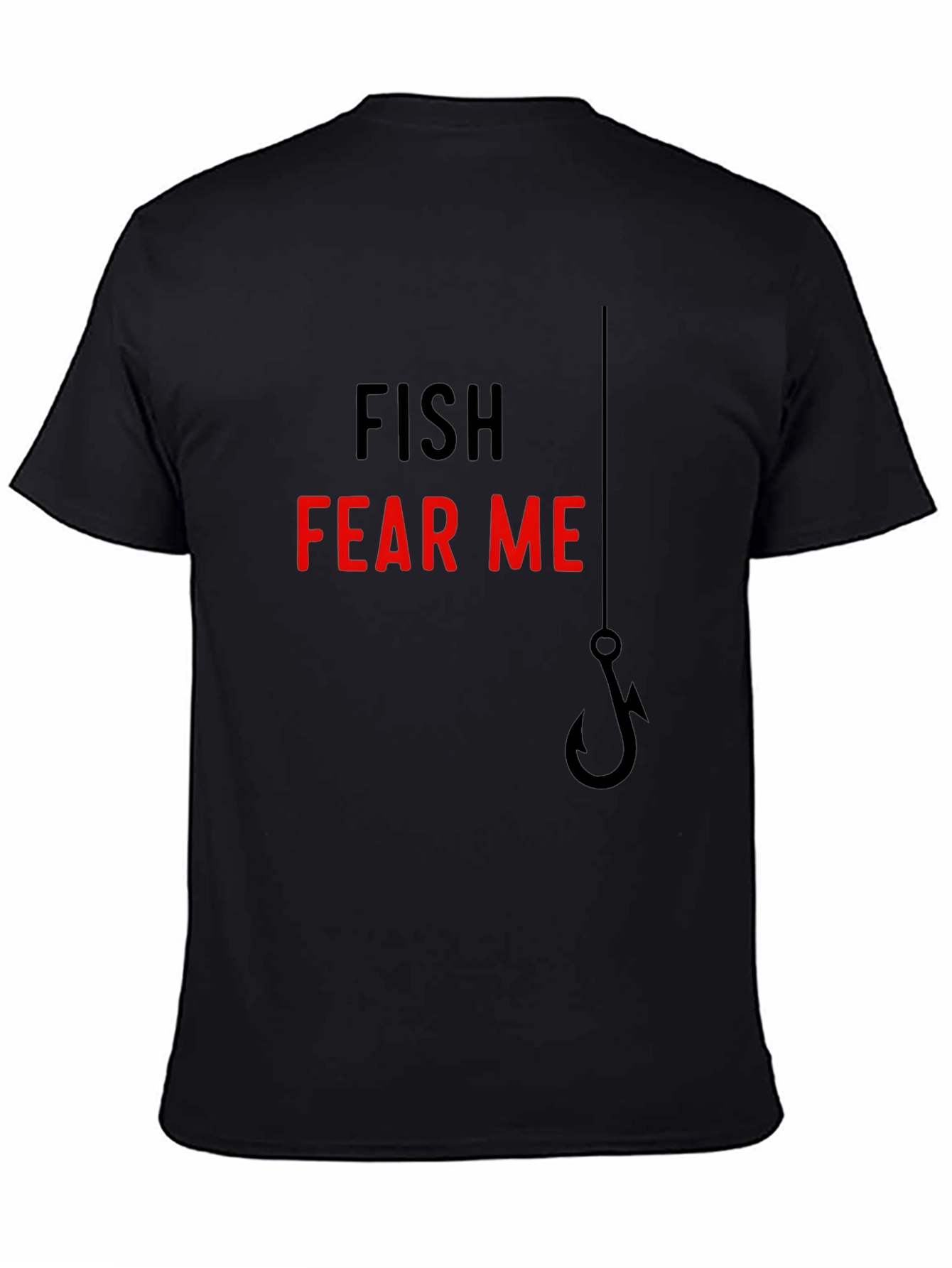 Fish Fear Me T-Shirt - Angler Humor Tee