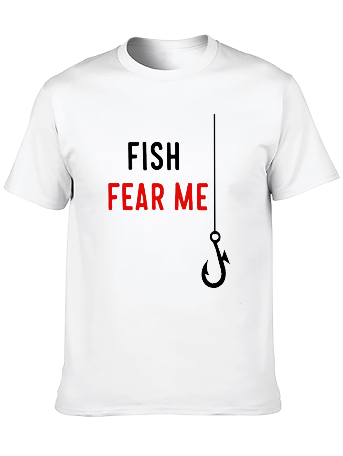 Fish Fear Me T-Shirt - Angler Humor Tee