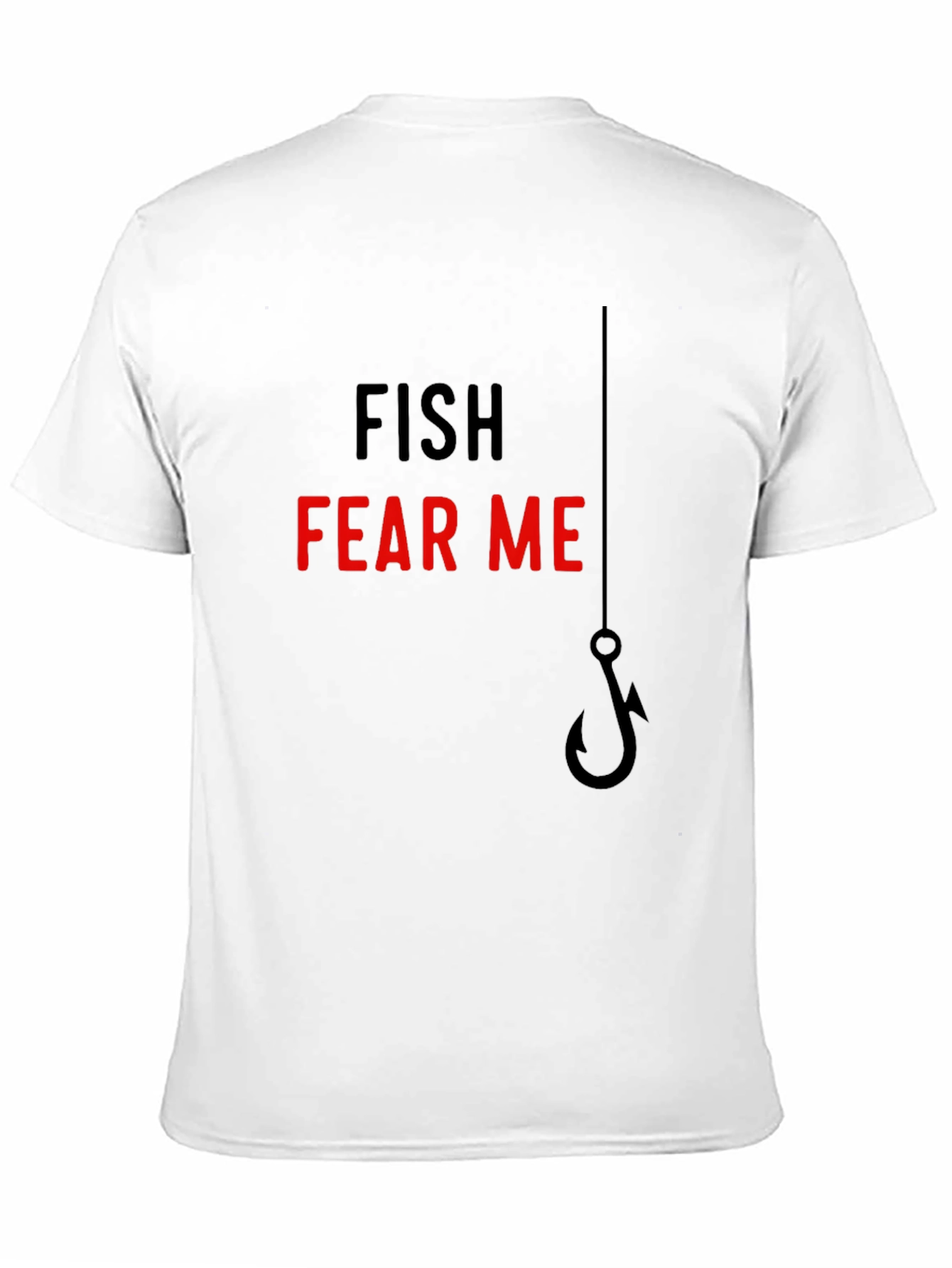 Fish Fear Me T-Shirt - Angler Humor Tee