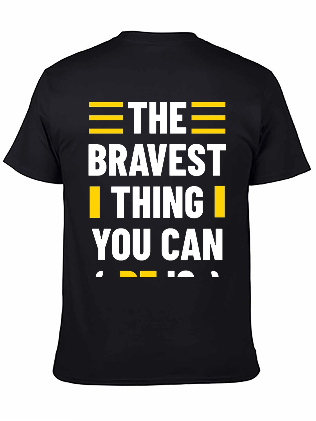 The Bravest Thing T-Shirt - Motivational Graphic Tee