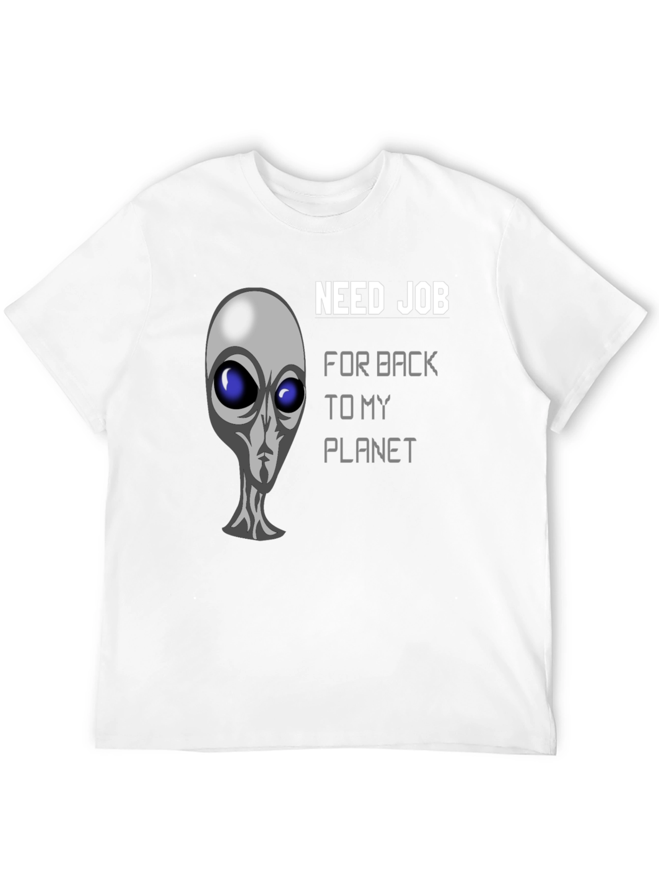 Need Job Alien Graphic Black T-Shirt