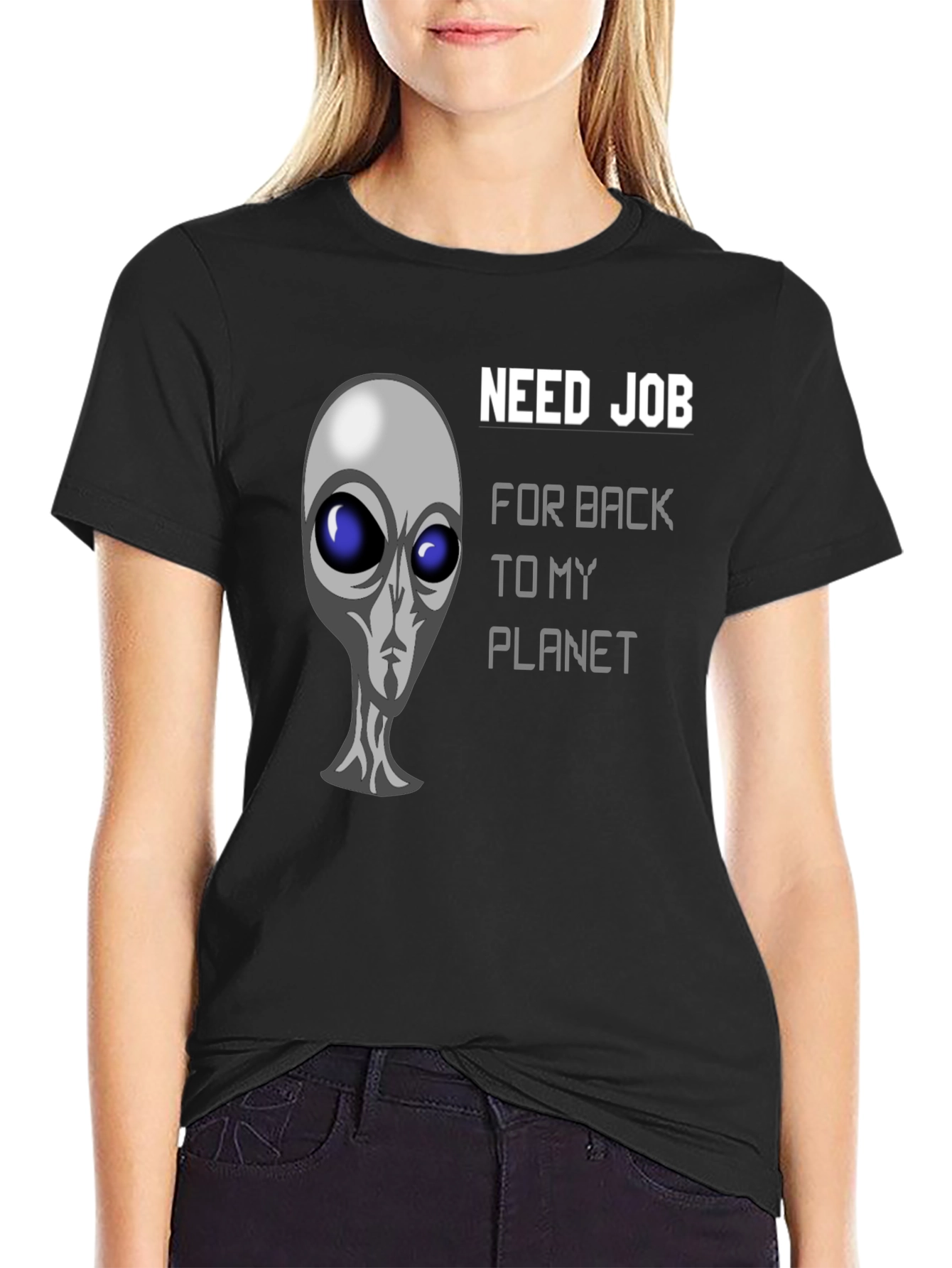 Need Job Alien Graphic Black T-Shirt