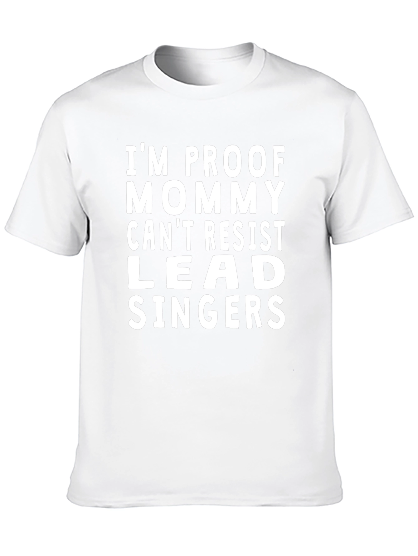 Funny Mommy Cant Resist Lead Singers Black T-Shirt