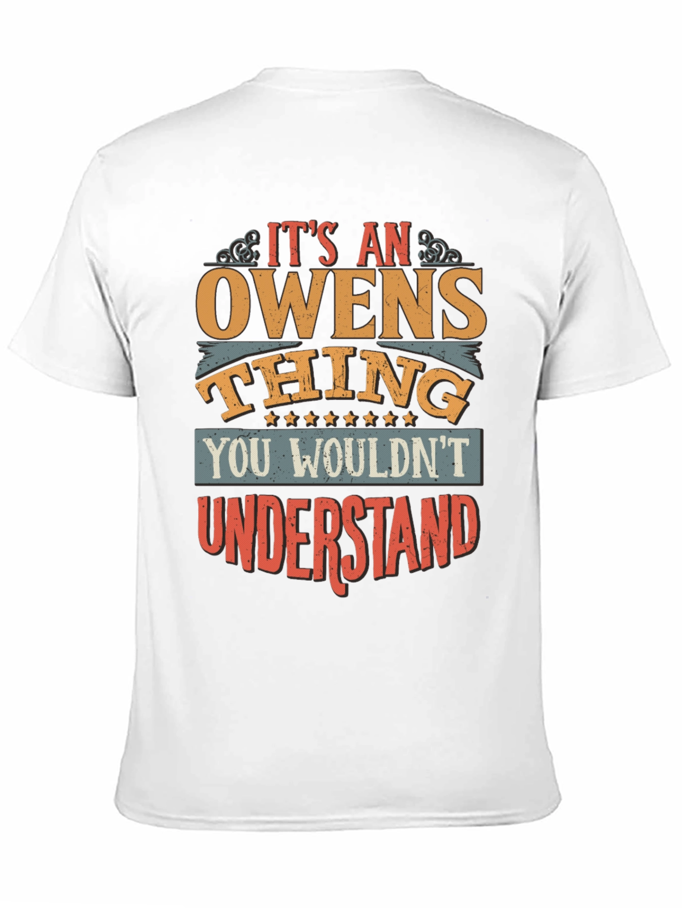 Its an Owens Thing T-Shirt