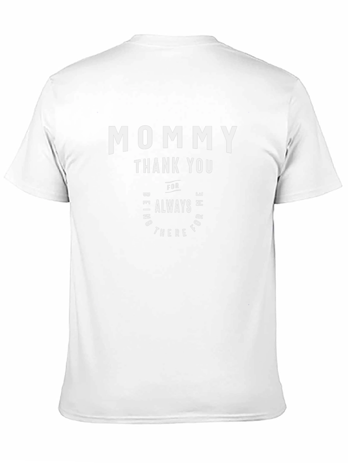 Mommy Thank You T-Shirt - Black