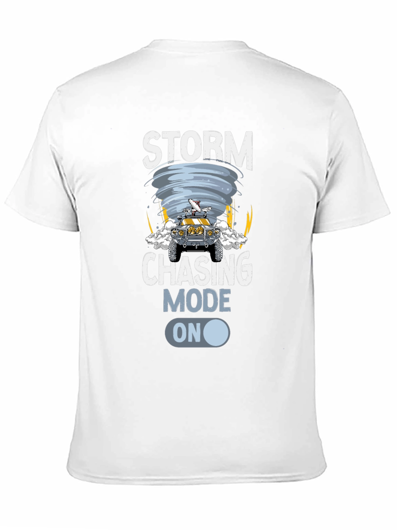 Storm Chasing Mode On Graphic T-Shirt