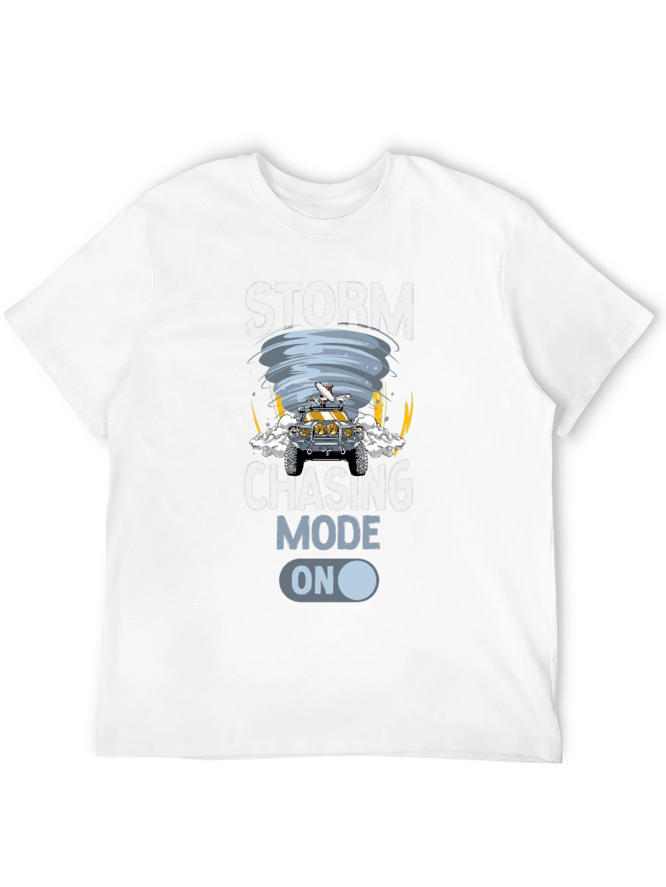 Storm Chasing Mode On Graphic T-Shirt