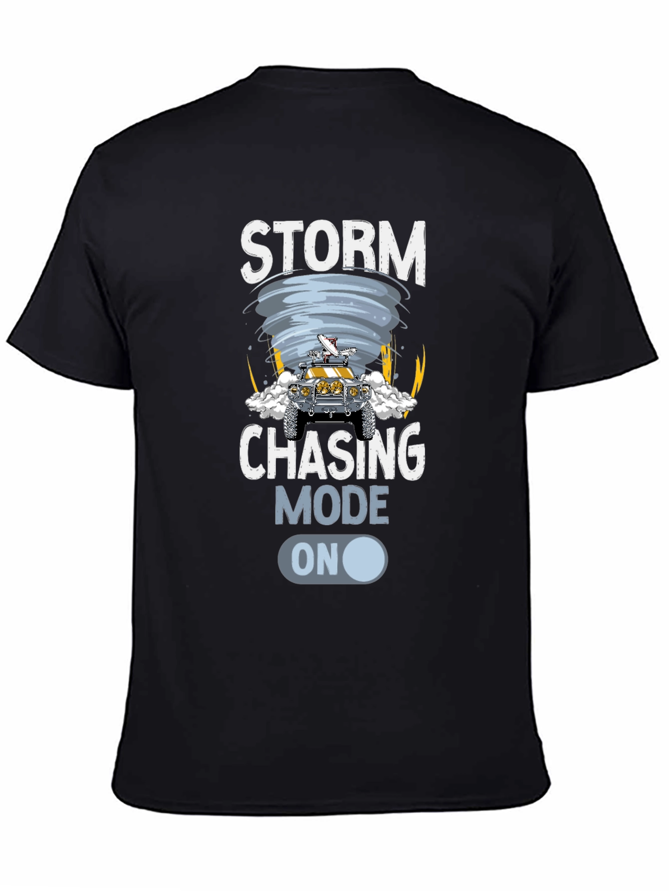 Storm Chasing Mode On Graphic T-Shirt