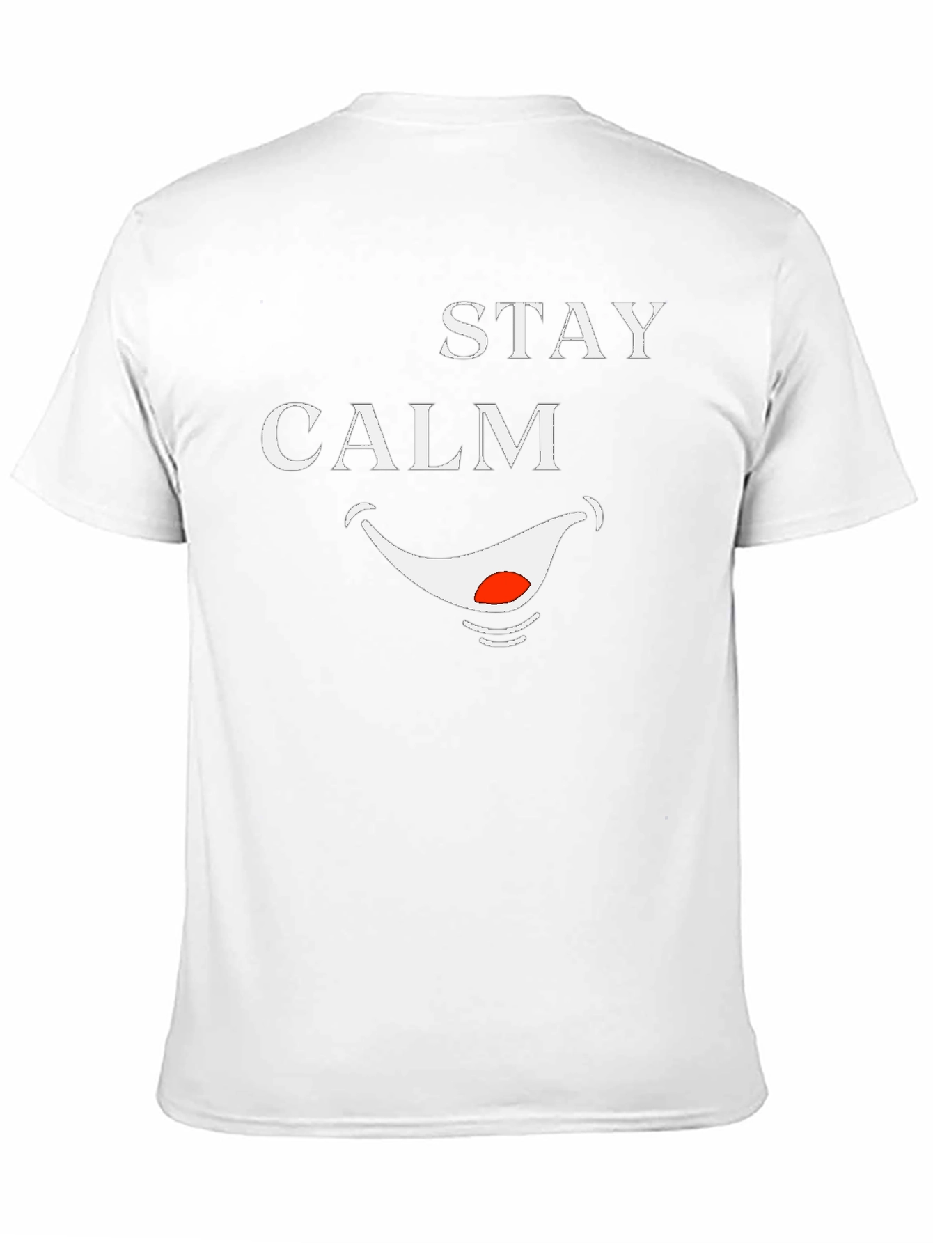 Stay Calm Smile T-Shirt - Funny Graphic Tee