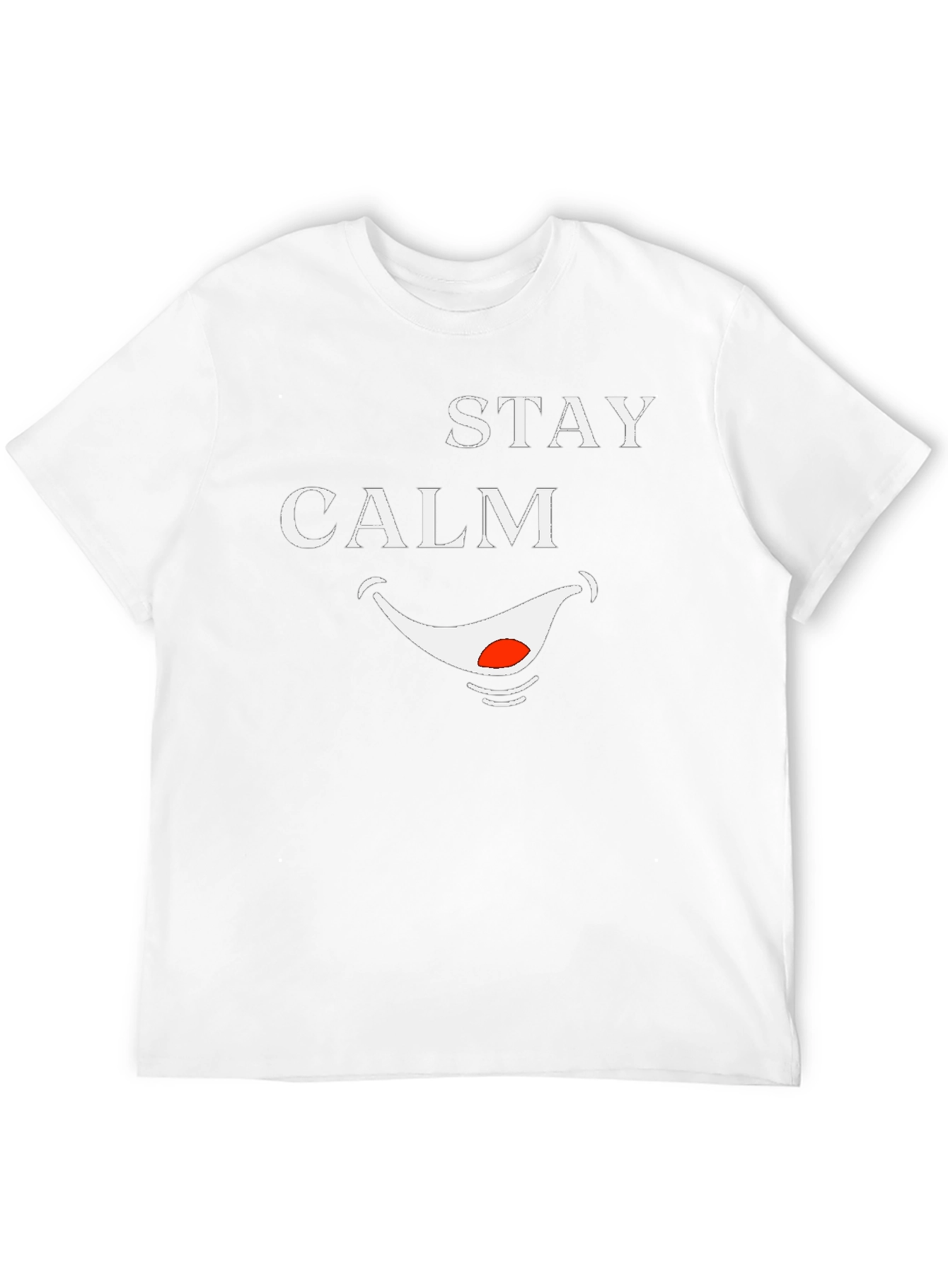 Stay Calm Smile T-Shirt - Funny Graphic Tee