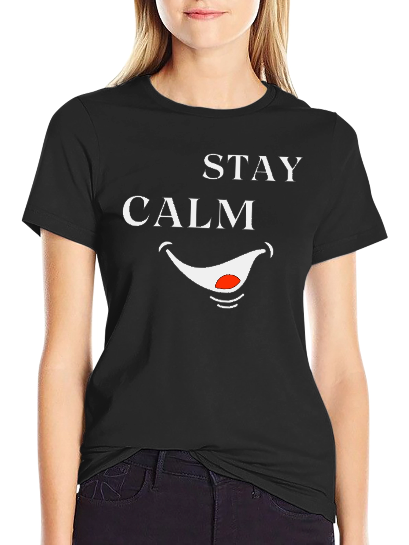 Stay Calm Smile T-Shirt - Funny Graphic Tee