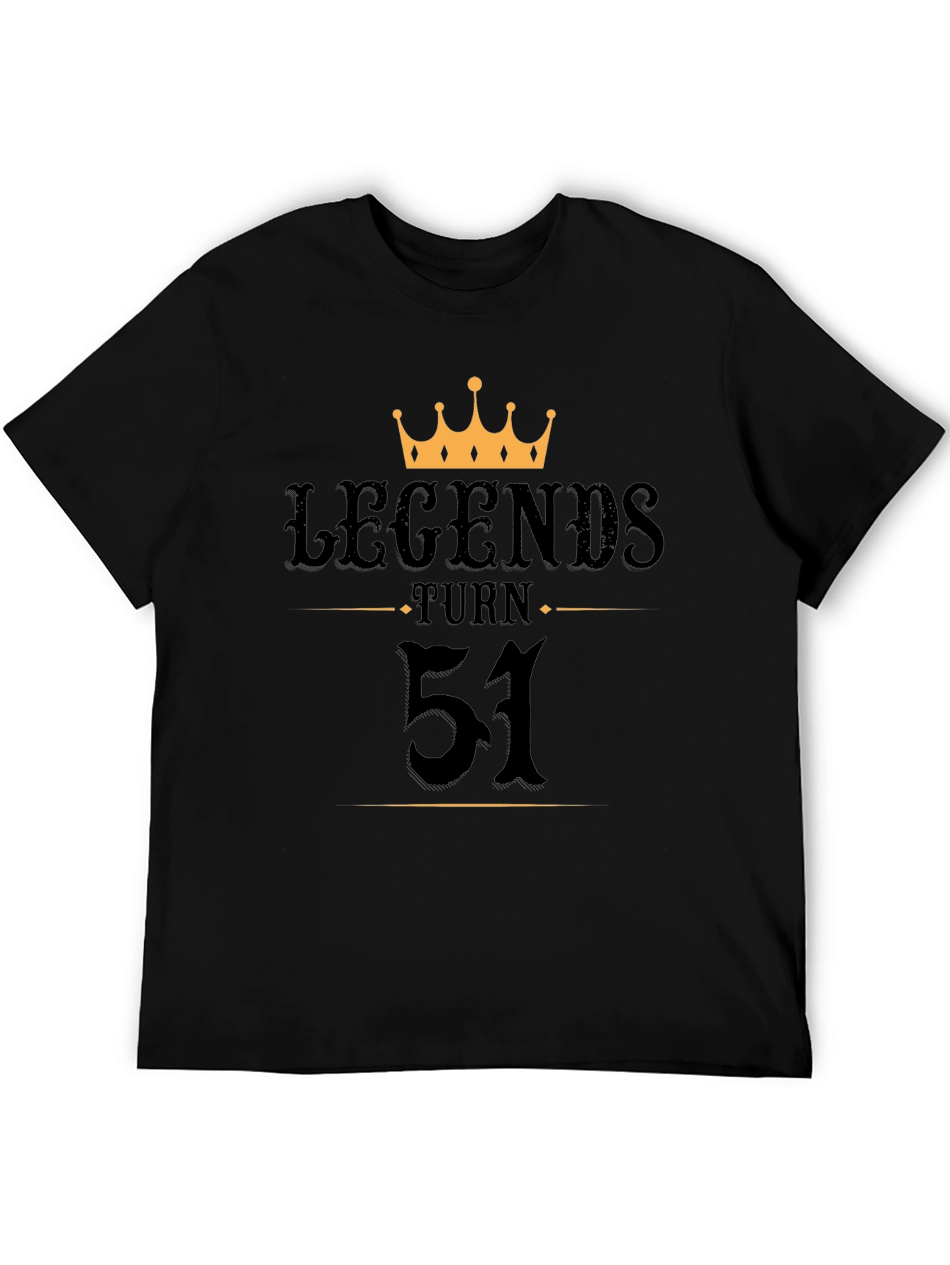 Legends Turn 51 Black T-Shirt