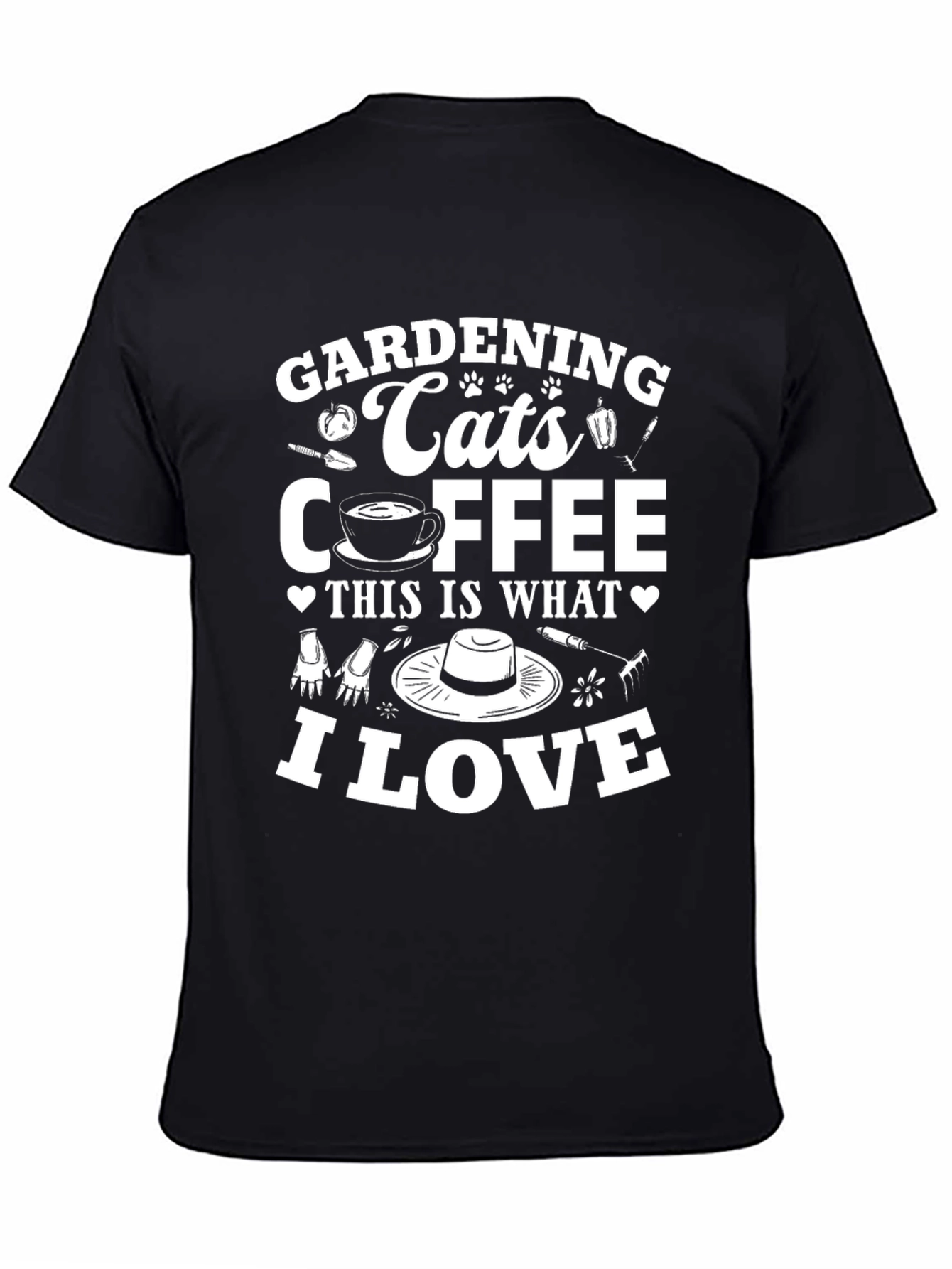 Gardening Cats Coffee I Love T-Shirt