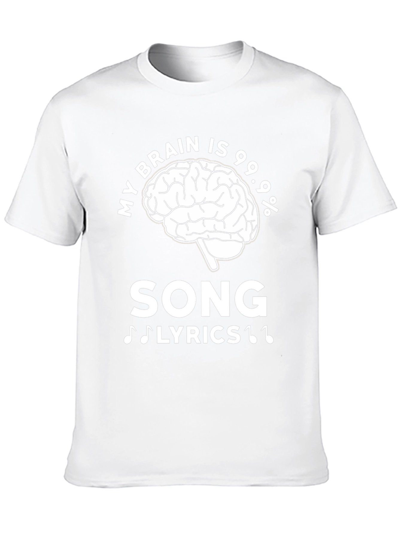 My Brain Is 99.9% Song Lyrics T-Shirt