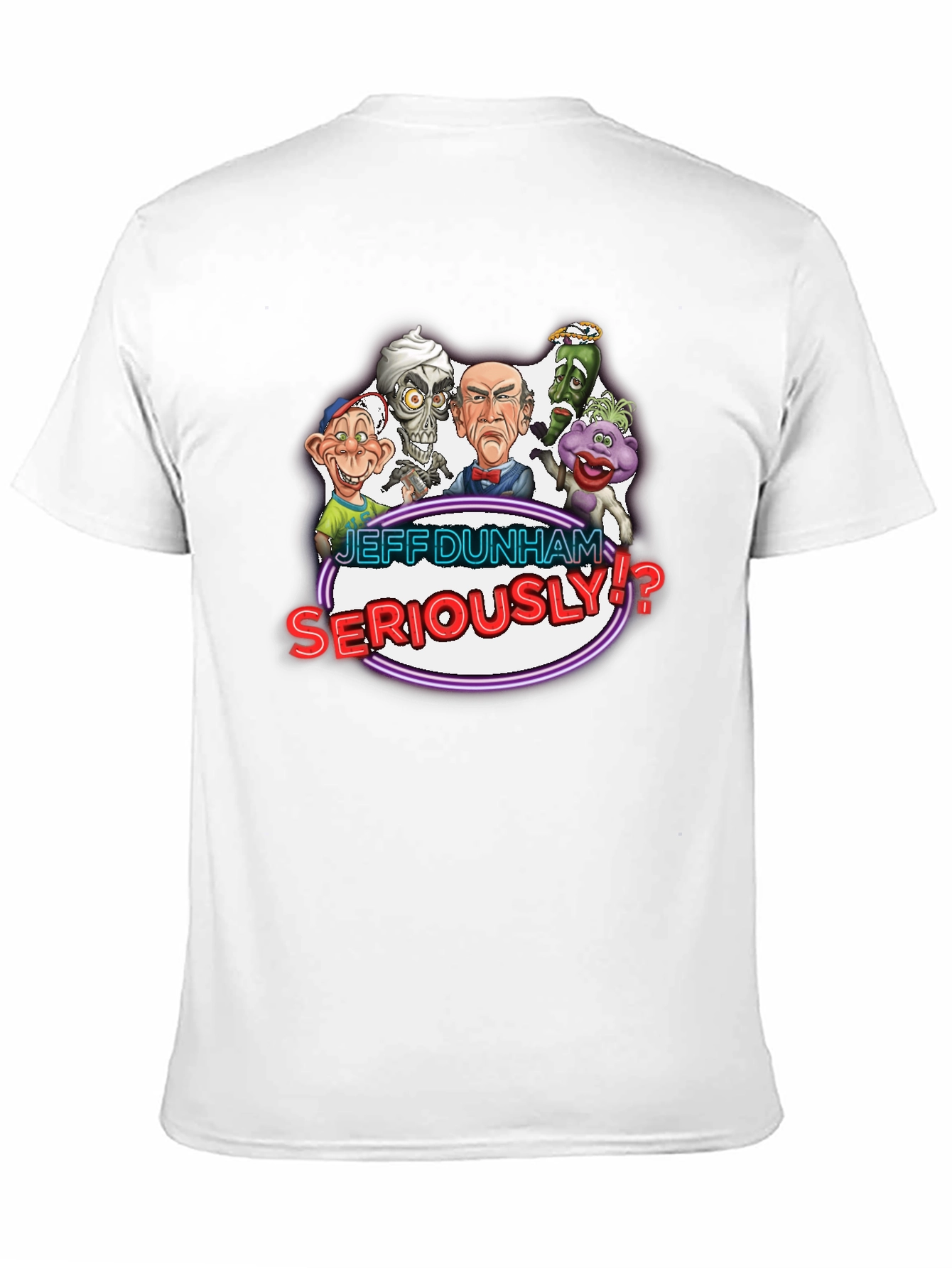 Jeff Dunham Seriously!? T-Shirt