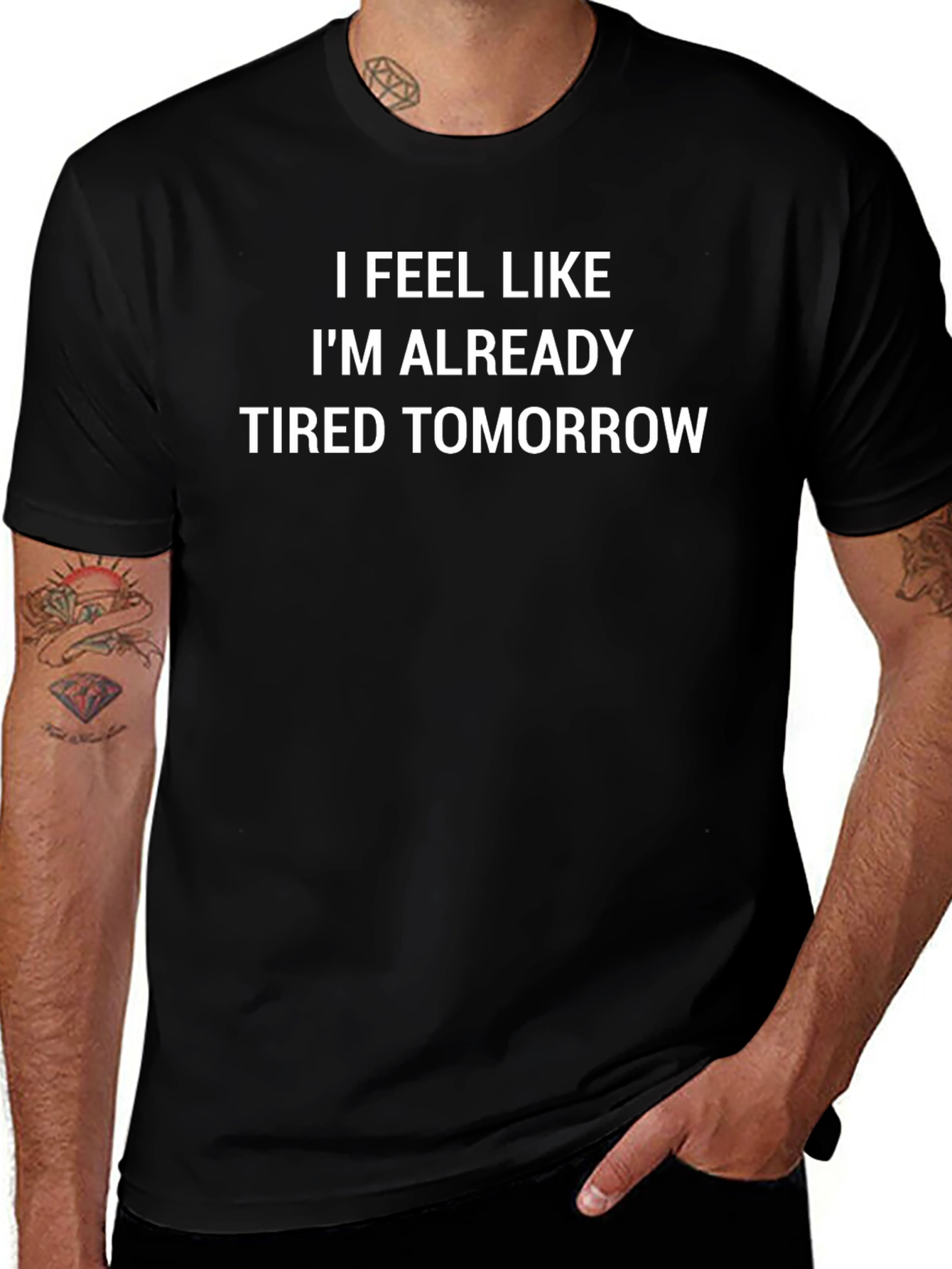 Funny Tired Tomorrow Black T-Shirt