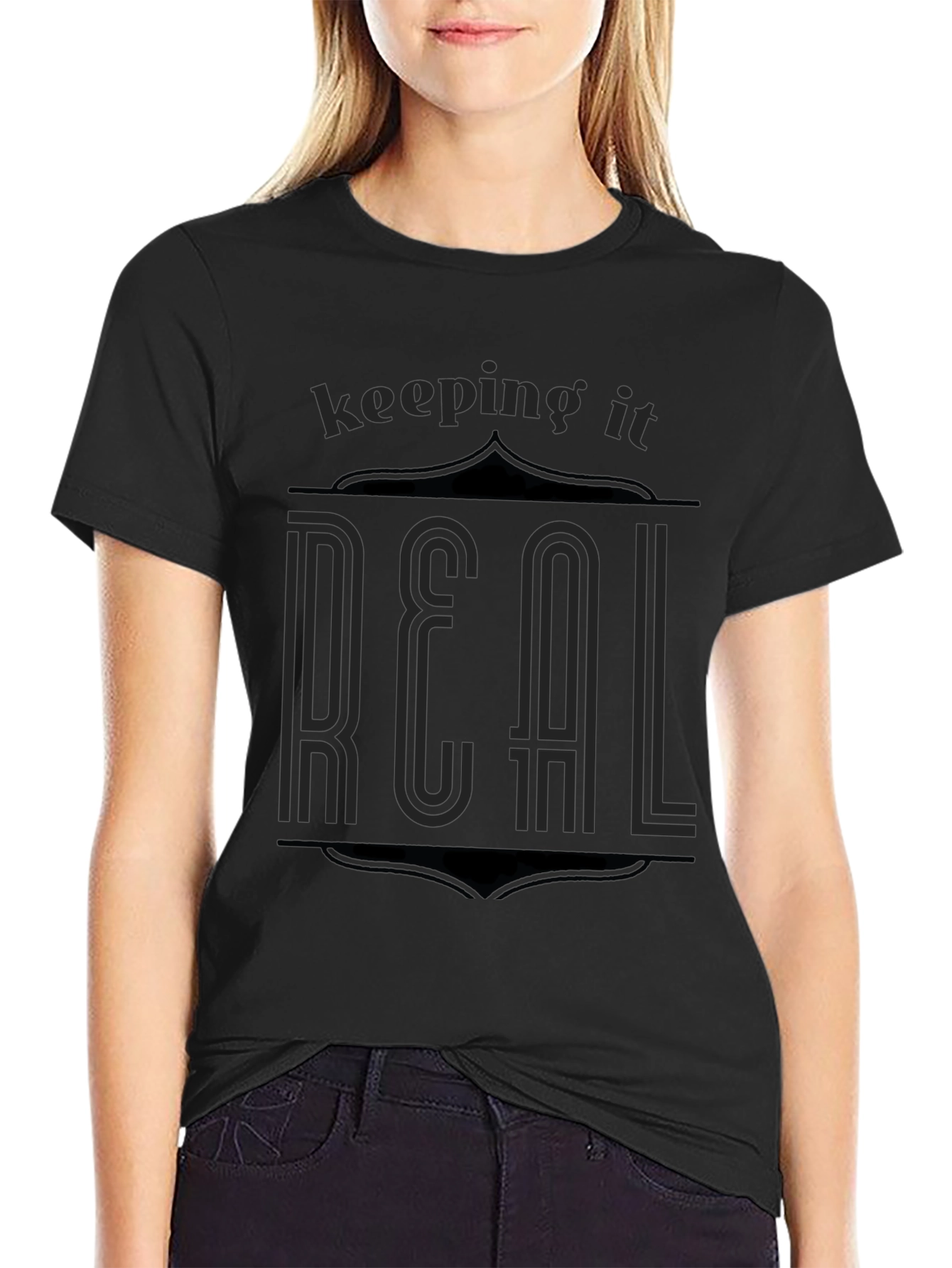 Keeping It Real Graphic T-Shirt