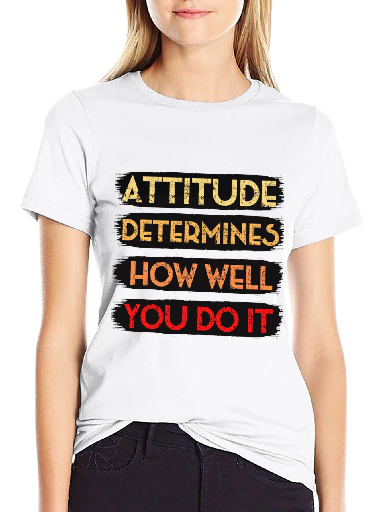 Attitude Determines How Well You Do It Black T-Shirt