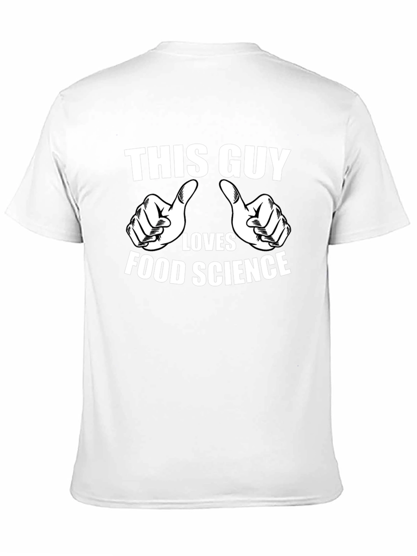 Food Science Lover T-Shirt - This Guy Design
