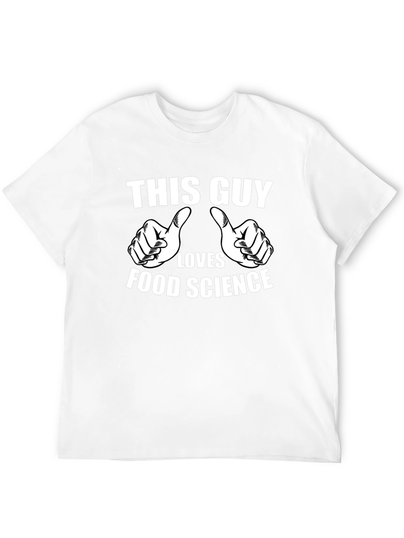 Food Science Lover T-Shirt - This Guy Design